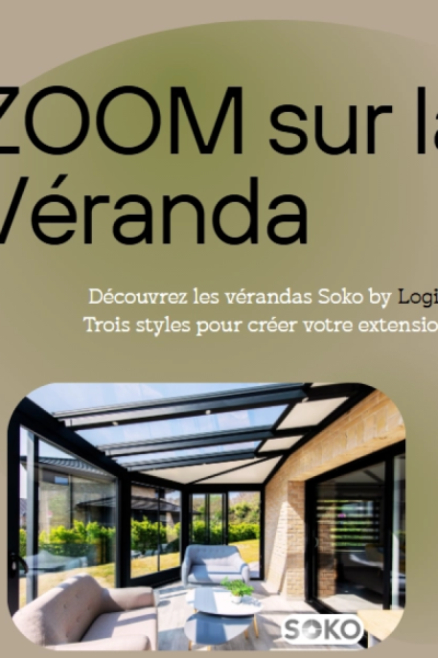Installation de vérandas en Normandie : découvrez les modèles Soko par Logikinov
